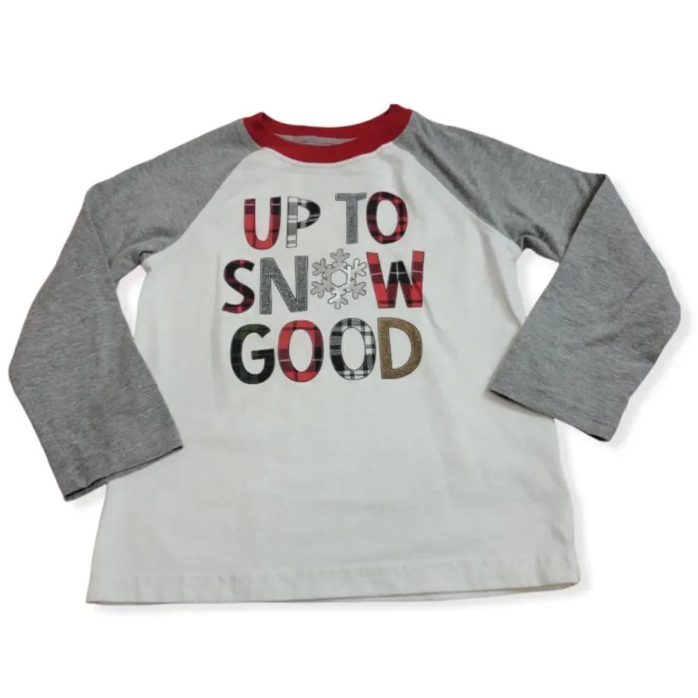 Holiday Time Up to Snow Good shirt 4T
